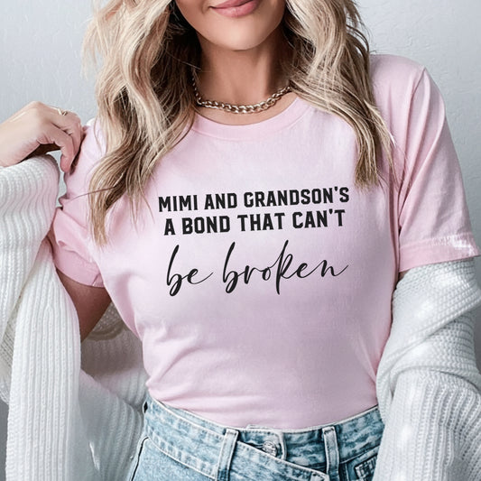 Mimi and Grandson’s a Bond That Can’t Be Broken T-Shirt