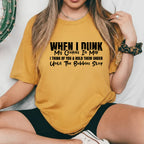 When I Dunk My Cookies in Milk, I Think of You & Hold Them Under Until the Bubbles Stop T-Shirt